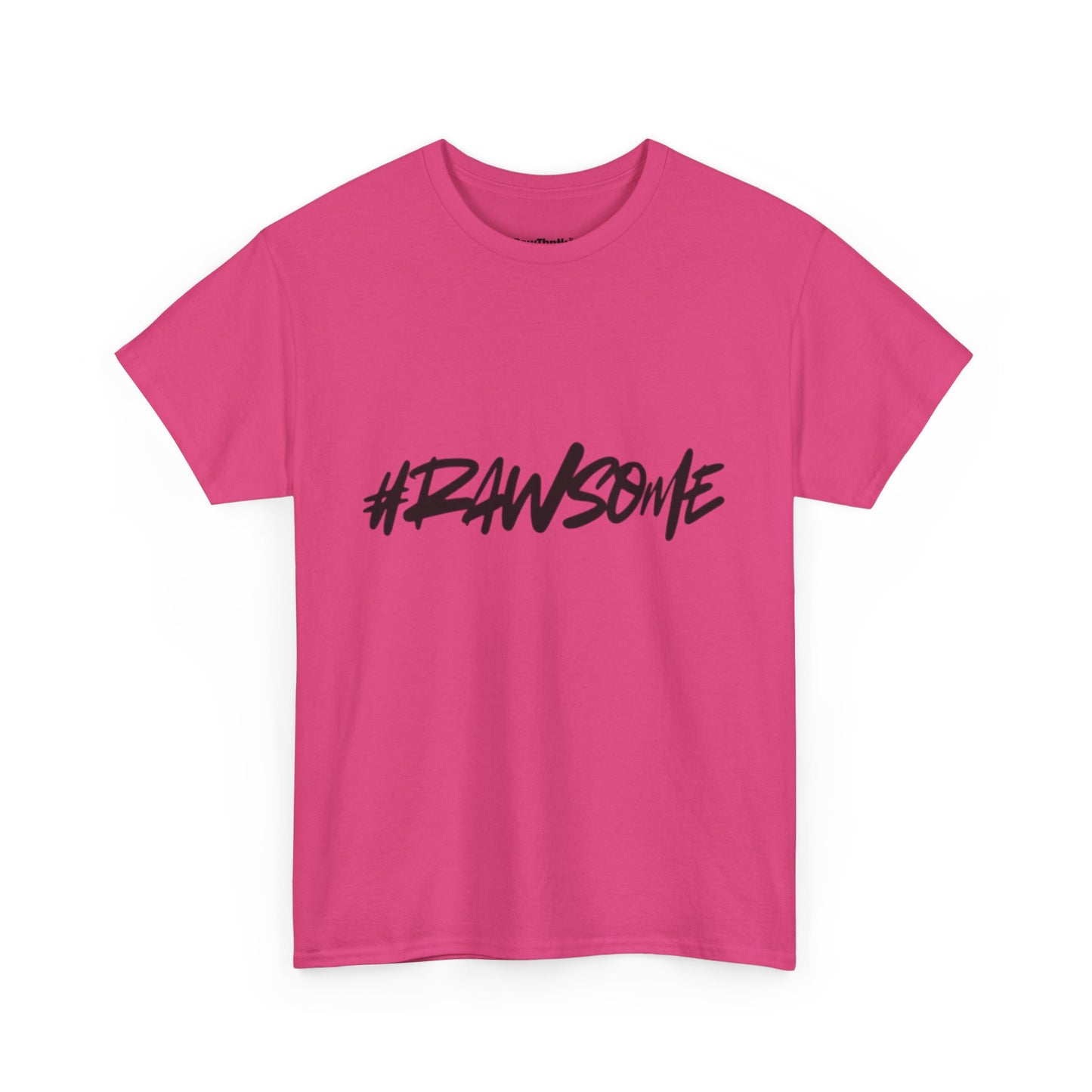 #RAWSOME Tee – Where Confidence Meets Streetwear