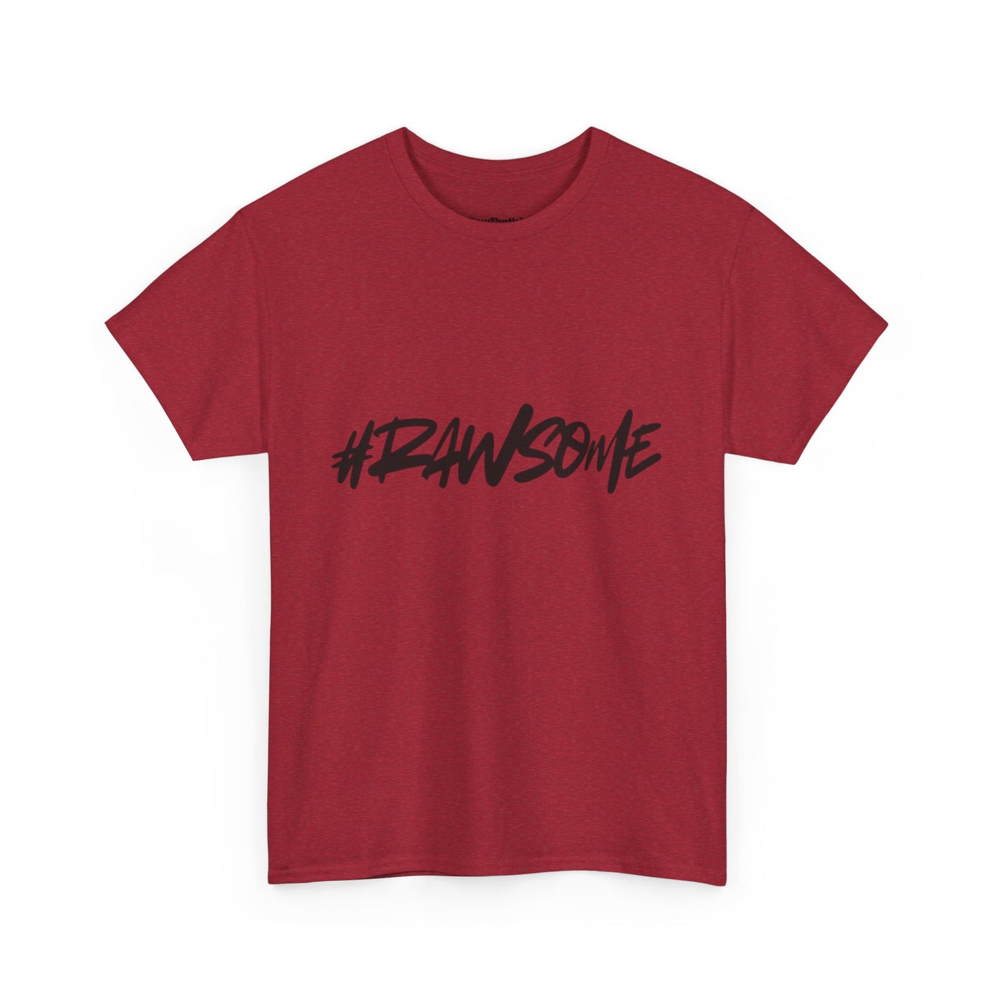 #RAWSOME Tee – Where Confidence Meets Streetwear