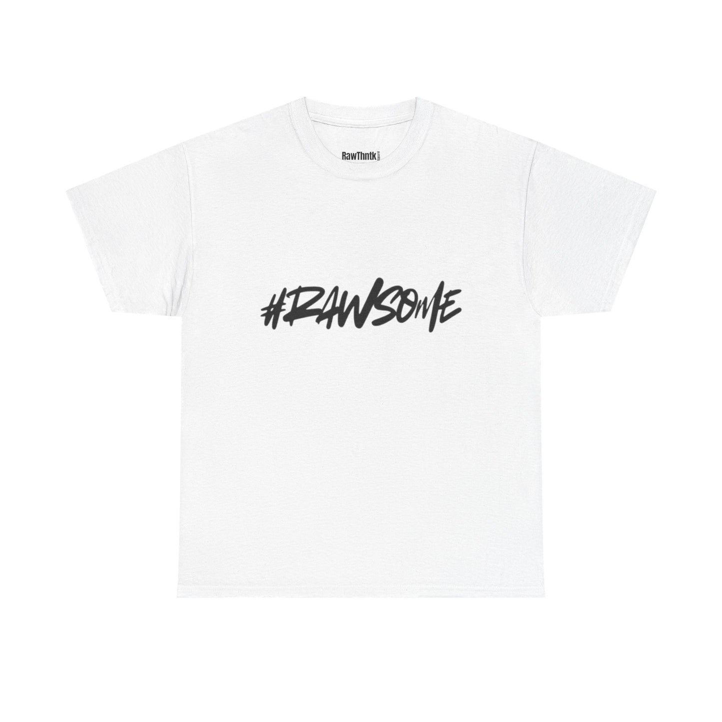 #RAWSOME Tee – Where Confidence Meets Streetwear